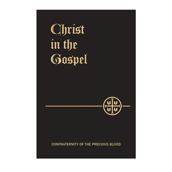 CHRIST IN THE GOSPEL