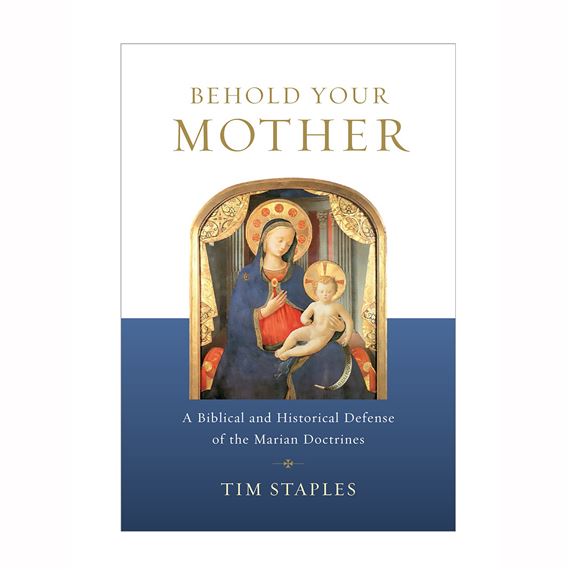 BEHOLD YOUR MOTHER - PAPERBACK