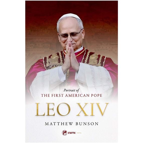 LEO XIV: PORTRAIT OF THE FIRST AMERICAN POPE