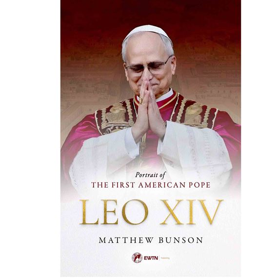 LEO XIV: PORTRAIT OF THE FIRST AMERICAN POPE
