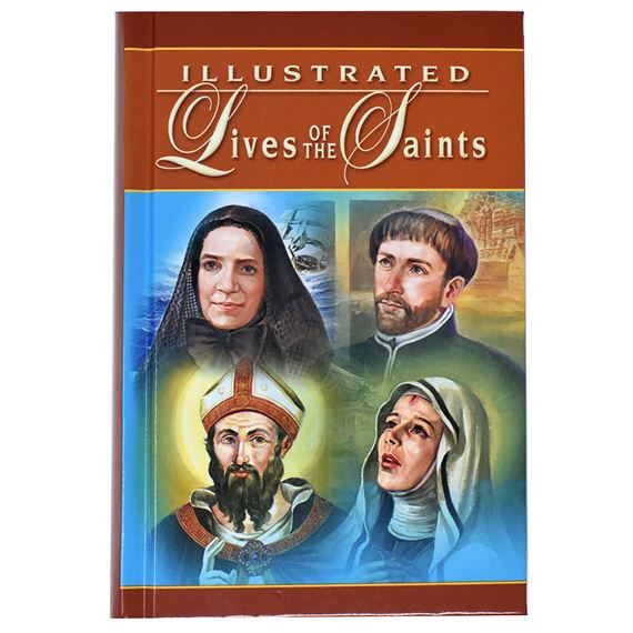 ILLUSTRATED LIVES OF THE SAINTS - VOL. 1