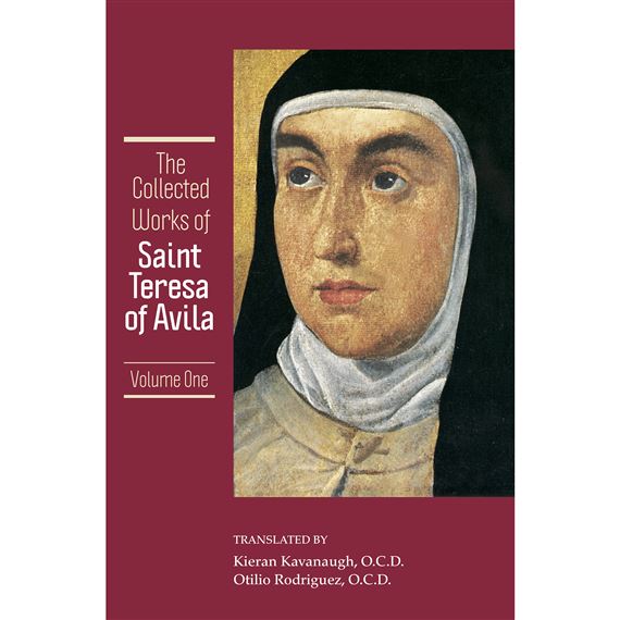 COLLECTED WORKS OF ST. TERESA OF AVILA - VOL. I