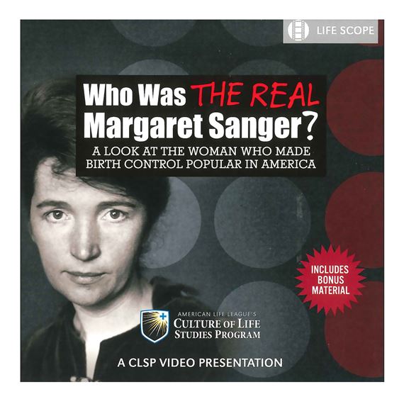 WHO WAS THE REAL MARGARET SANGER - DVD