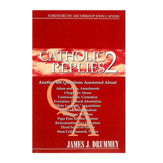 CATHOLIC REPLIES 2