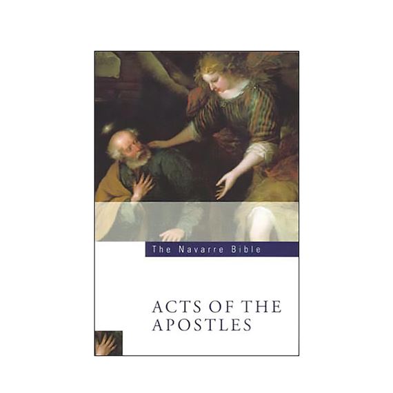 NAVARRE BIBLE: ACTS OF THE APOSTLES