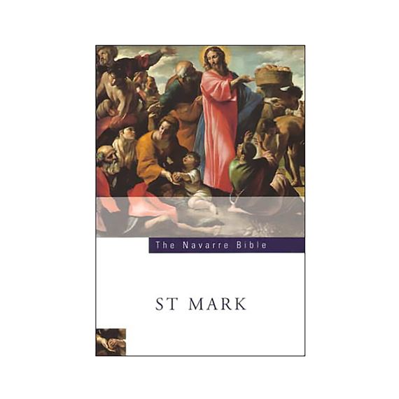 NAVARRE BIBLE: ST. MARK