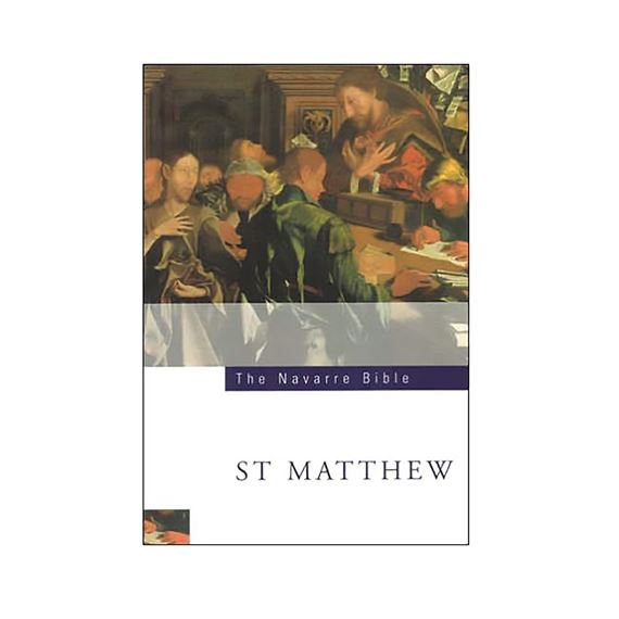 NAVARRE BIBLE: ST. MATTHEW