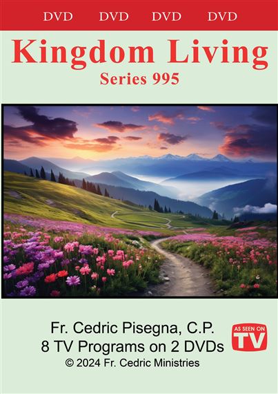 KINGDOM LIVING - FR. CEDRIC PISEGNA