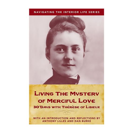 LIVING THE MYSTERY OF MERCIFUL LOVE
