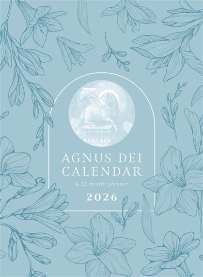 AGNUS DEI 12-MONTH DAILY-PLANNER AND CALENDAR - 2026
