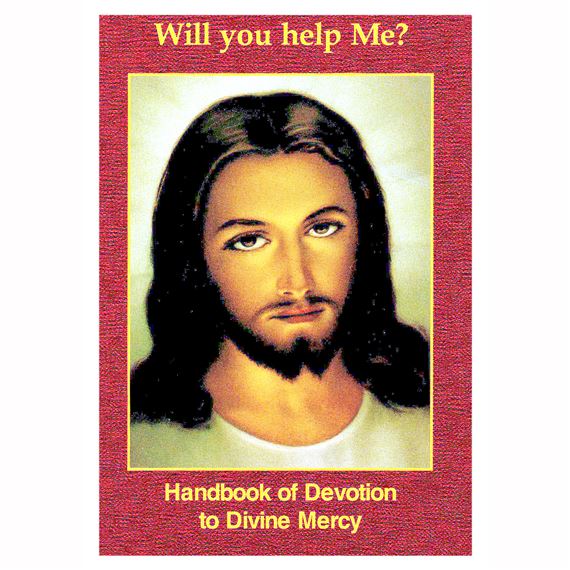 WILL YOU HELP ME? DEVOTION TO DIVINE MERCY BOOK