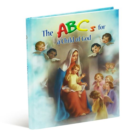 THE ABC'S FOR A CHILD OF GOD