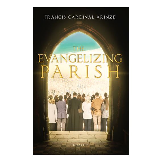 THE EVANGELIZING PARISH