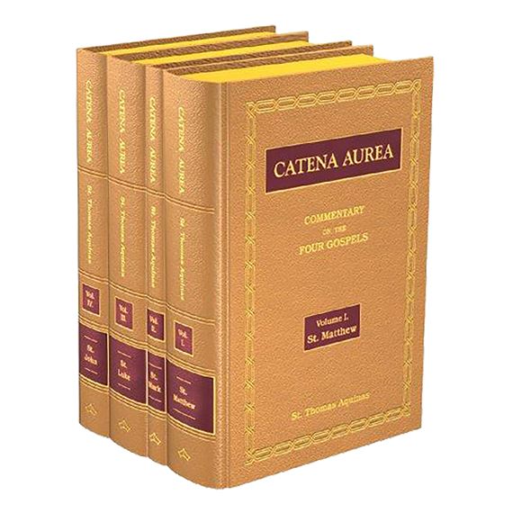CATENA AUREA - COMMENTARY ON THE FOUR GOSPELS