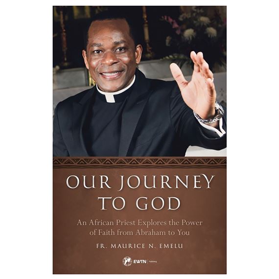 OUR JOURNEY TO GOD