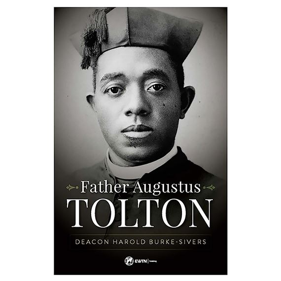 FATHER AUGUSTUS TOLTON
