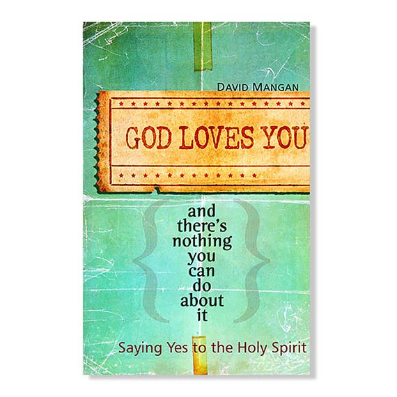GOD LOVES YOU