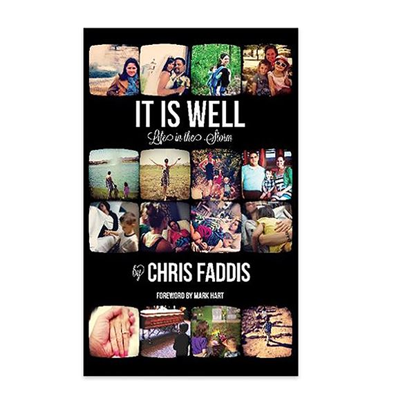 IT IS WELL - LIFE IN THE STORM
