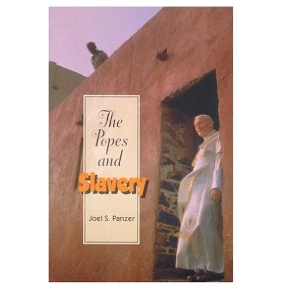 THE POPES AND SLAVERY