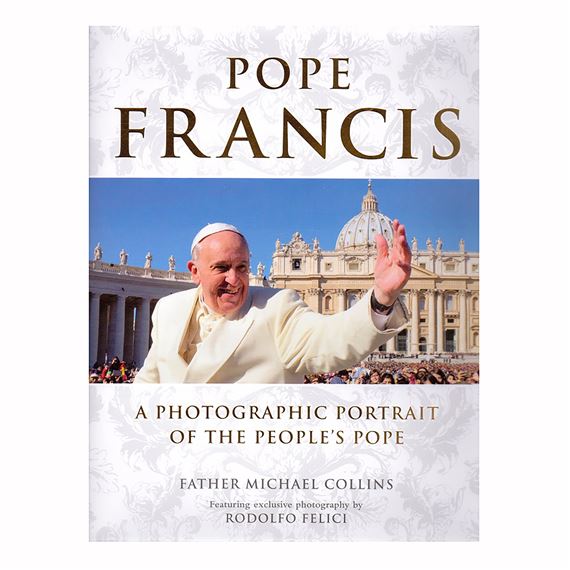 POPE FRANCIS: A PHOTOGRAPHIC PORTRAIT