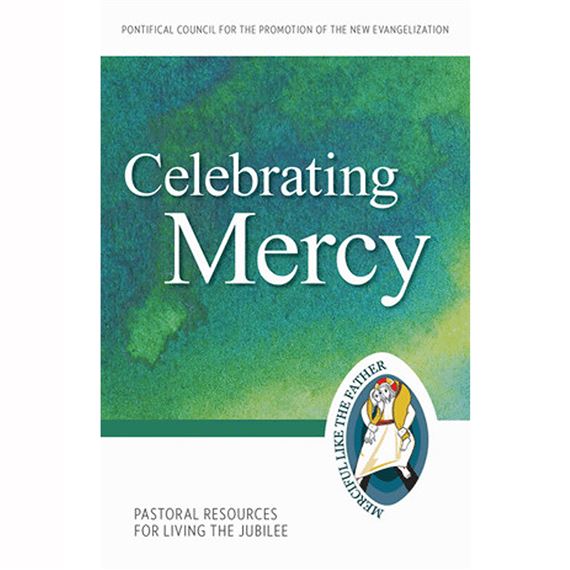 CELEBRATING MERCY