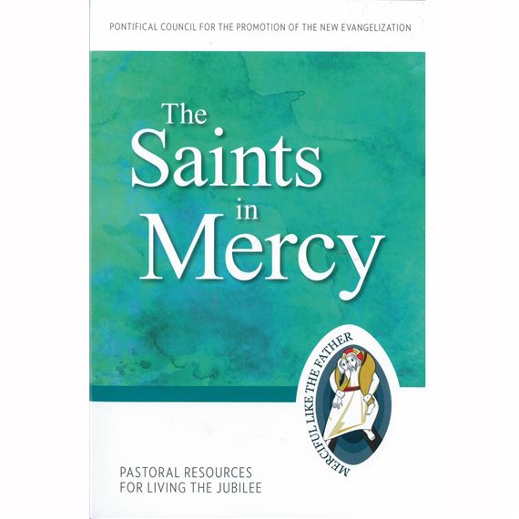 THE SAINTS IN MERCY