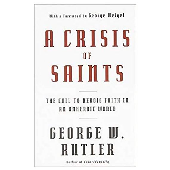 A CRISIS OF SAINTS