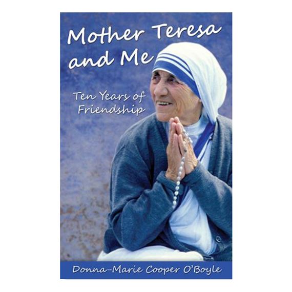 MOTHER TERESA AND ME