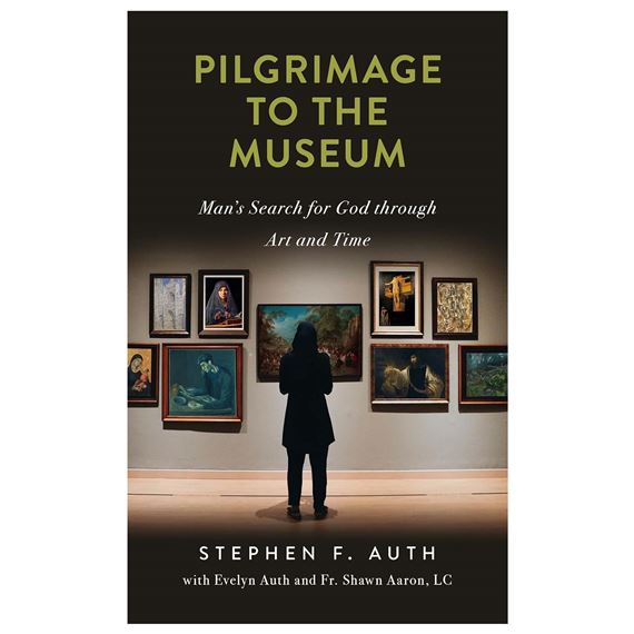 PILGRIMAGE TO THE MUSEUM - Man's Search for God Through Art and Time