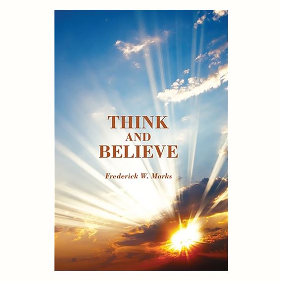 THINK AND BELIEVE