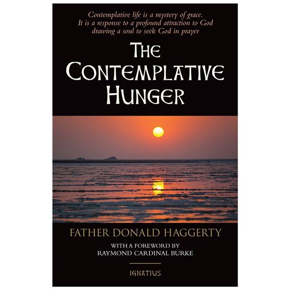 THE CONTEMPLATIVE HUNGER