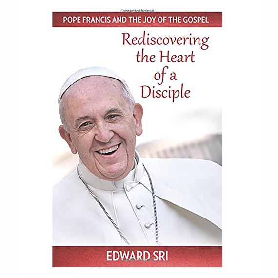 POPE FRANCIS AND THE JOY OF THE GOSPEL