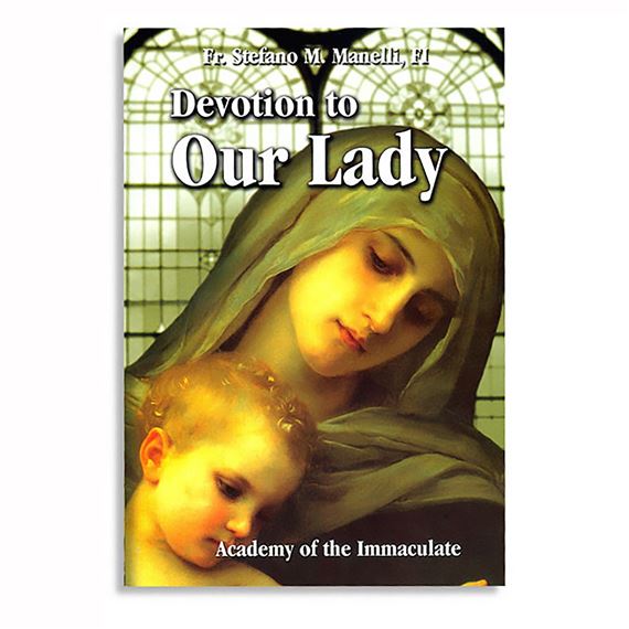 DEVOTION TO OUR LADY