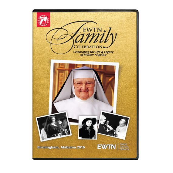 2016 EWTN FAMILY CELEBRATION