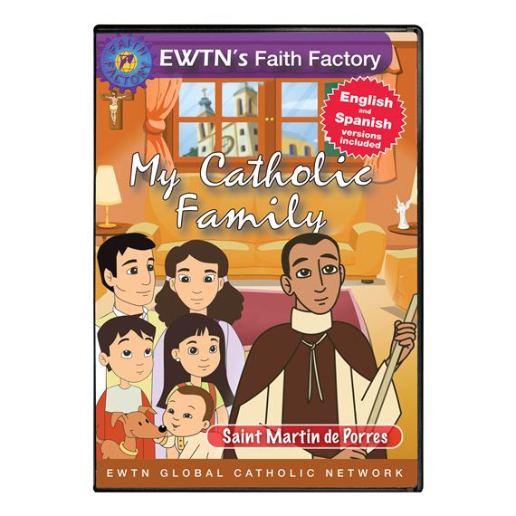 MY CATHOLIC FAMILY - ST. MARTIN DE PORRES - DVD