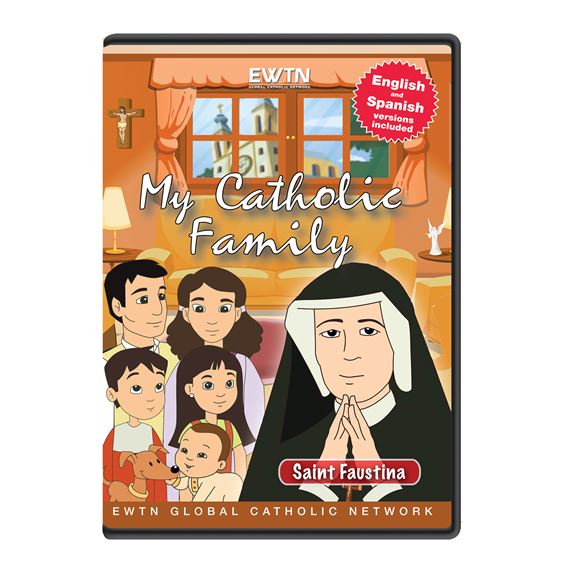 MY CATHOLIC FAMILY - ST. FAUSTINA