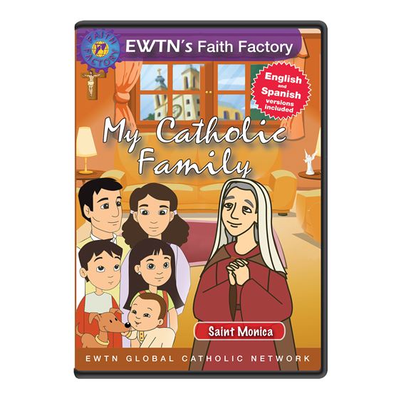 MY CATHOLIC FAMILY - ST. MONICA - DVD