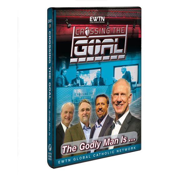CROSSING THE GOAL: THE GODLY MAN IS... - DVD
