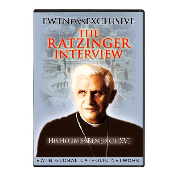 EWTN EXCLUSIVE: THE RATZINGER INTERVIEW  DVD