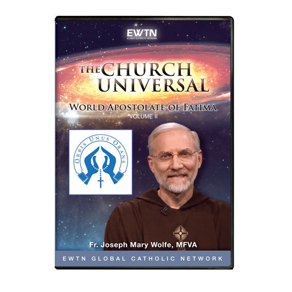 CHURCH UNIVERSAL: WORLD APOSTOLATE OF FATIMA 2015