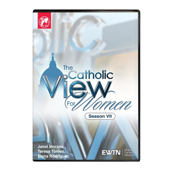 CATHOLIC VIEW FOR WOMEN SEASON 7