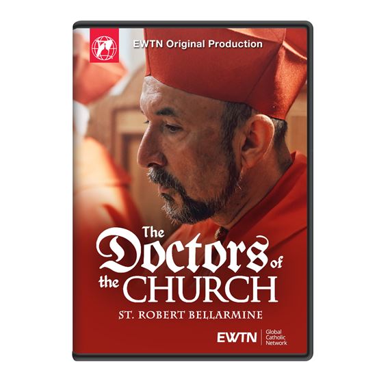 THE DOCTORS OF THE CHURCH - ST. ROBERT BELLARMINE DVD