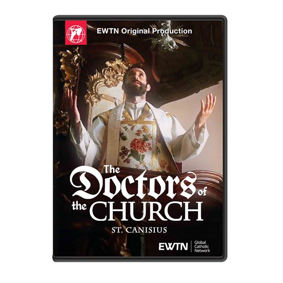 THE DOCTORS OF THE CHURCH - ST. CANISIUS DVD