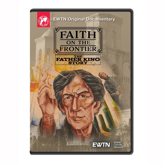 FAITH ON THE FRONTIER - THE FATHER KINO STORY DVD