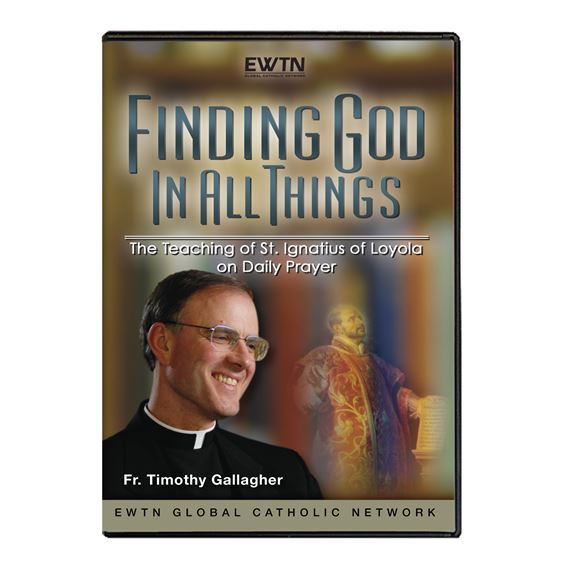 FINDING GOD  IN ALL THINGS - DVD