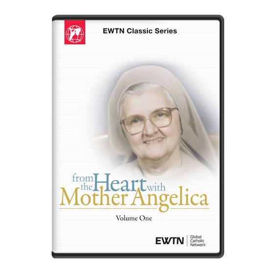 FROM THE HEART, WITH MOTHER ANGELICA - VOLUME ONE DVD