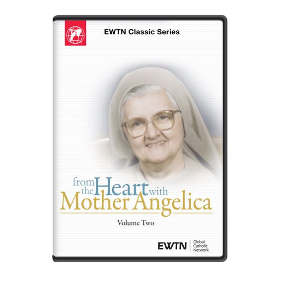 FROM THE HEART, WITH MOTHER ANGELICA - VOLUME TWO DVD