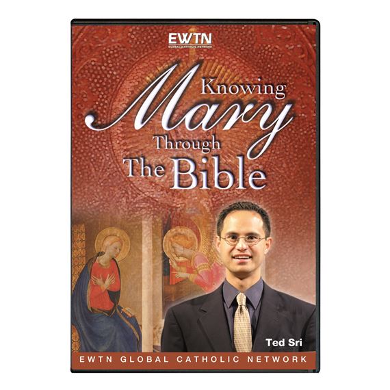 KNOWING MARY THROUGH THE BIBLE - DVD
