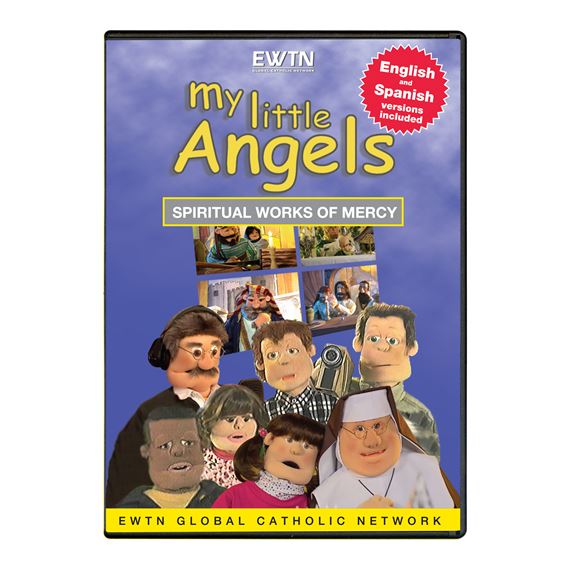 MY LITTLE ANGELS - SPIRITUAL WORKS OF MERCY - DVD