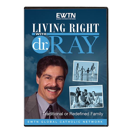 LIVING RIGHT WITH DR RAY-TRAD. OR REDEFINED FAMILY